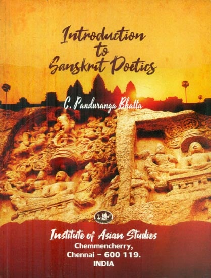 Introduction to Sanskrit Poetics