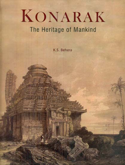 Konarak - The Heritage of Mankind