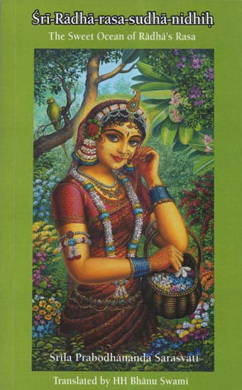 Sri-Radha-Rasa-Sudha-Nidhih (The Sweet Ocean of Radha's Rasa)