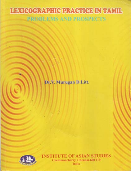 Lexicographic Practice in Tamil- Problems and Prospects (An Old and Rare Book)