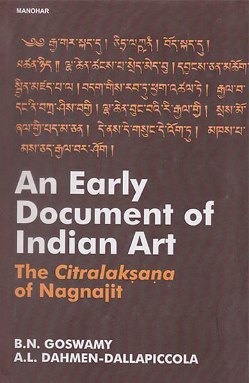 An Early Document of Indian Art (The Citralaksana of Nagnajit)