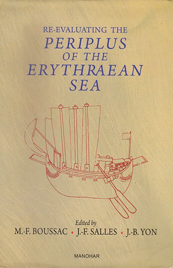 Re-Evaluating the Periplus of the Erythraean Sea