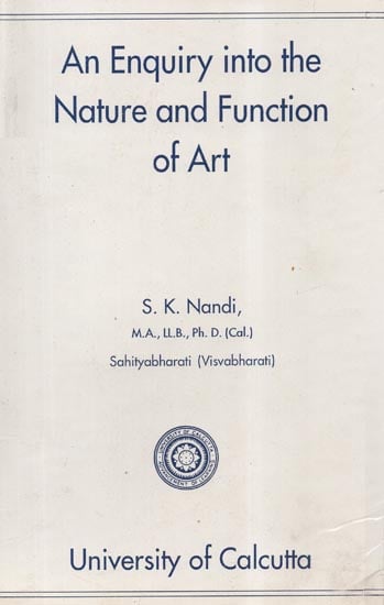 An Enquiry into the Nature and Function of Art (An Old and Rare Book)
