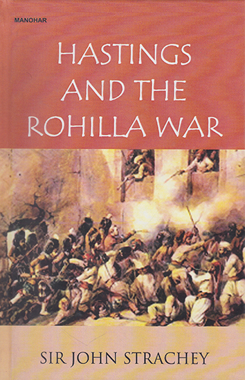 Hastings and the Rohilla War