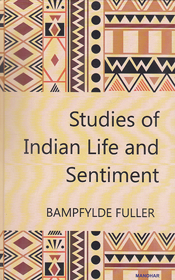 Studies of Indian Life and Sentiment