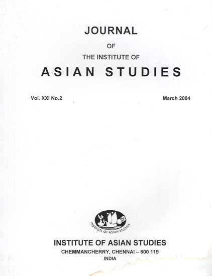 Journal of The Institute of Asian Studies- Vol. XXI, No.2- March 2004