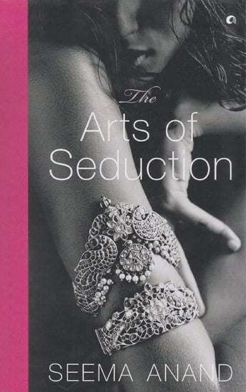 The Arts of Seduction