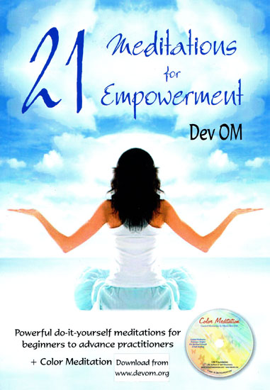 21 Meditations for Empowerment (Meditation Practices for Spiritual Growth and Self-Healing)