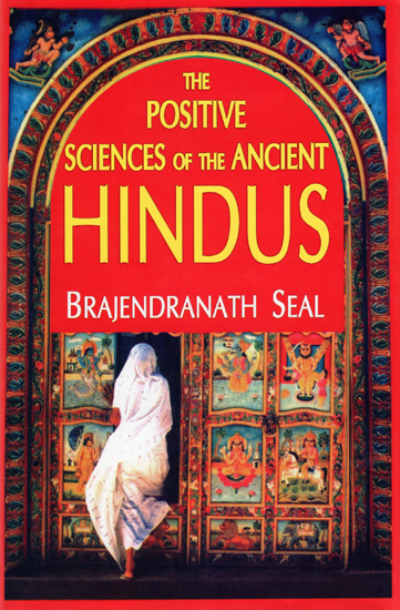 The Positive Sciences of the Ancient Hindus