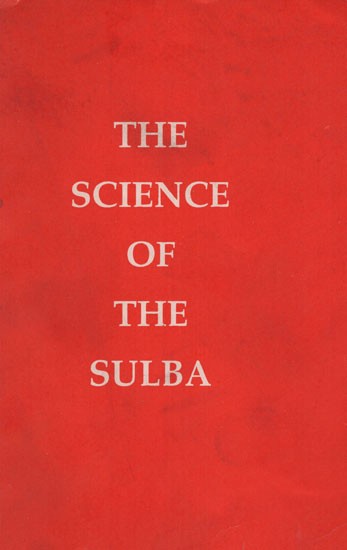 The Science of The Sulba (An Old and Rare Book)