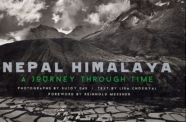 Nepal Himalaya (A Journey Through Time)