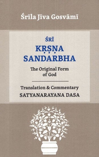 Sri Krsna Sandarbha (The Original Form of God)