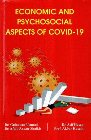 Economic and Psychosocial Aspects of Covid- 19