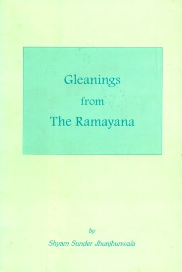 Gleanings From The Ramayana