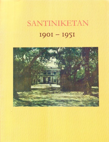 Santiniketan 1901-1951