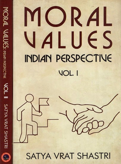 Moral Values: Indian Perspective (Set of Two Volumes)