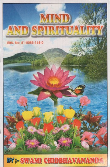 Mind And Spirituality By Swami Chidbhavananda