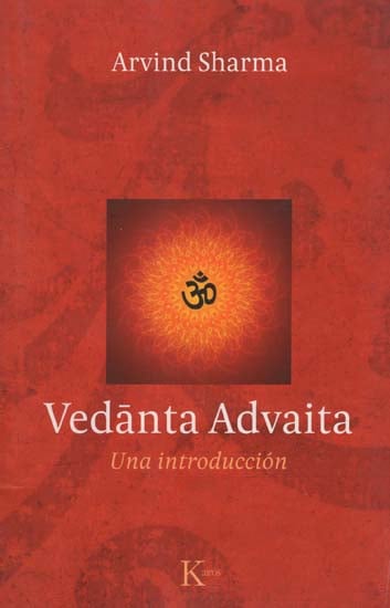 Vedanta Advaita - Una Introduccion