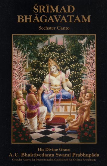 Srimad Bhagavatam- Six Canto (German)