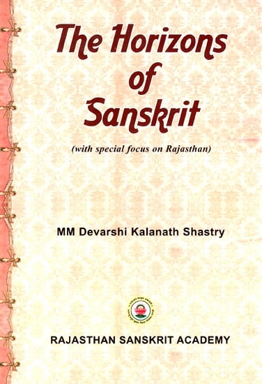 The Horizons of Sanskrit (With Special Focus on Rajasthan)