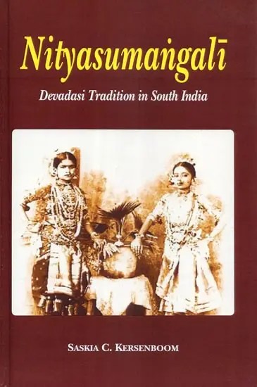 Nityasumangali (Devadasi Tradition in South India)