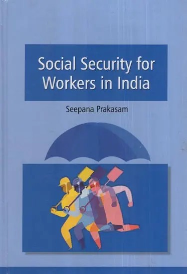 Social Security for Workers in India