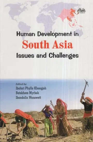 Human Development in South Asia Issues and Challenges