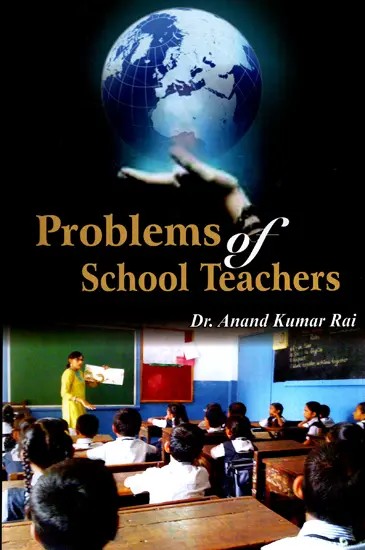 Problems of School Teachers