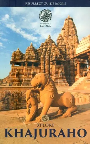 Xplore Khajuraho