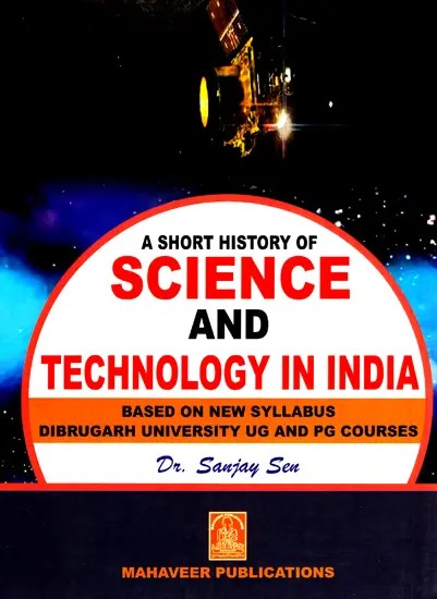 A Short History of Science and Technology in India