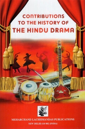 Contributions to The History of The Hindu Drama