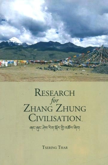 Research for Zhang Zhung Civilisation