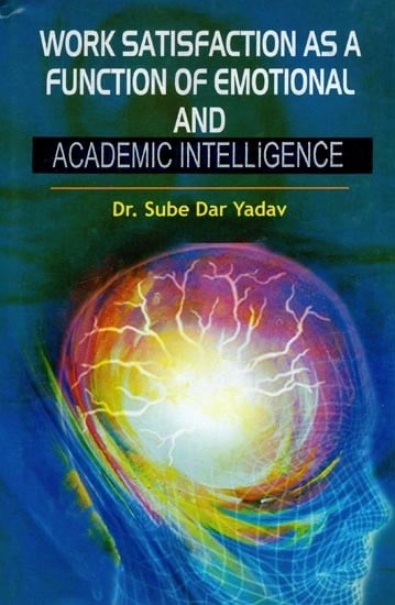 Work Satisfaction as a Function of Emotional and Academic Intelligence