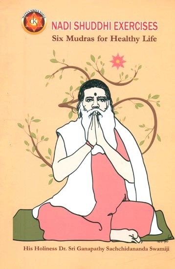 Nadi Shuddhi Exercises- Six Mudras for Healthy Life