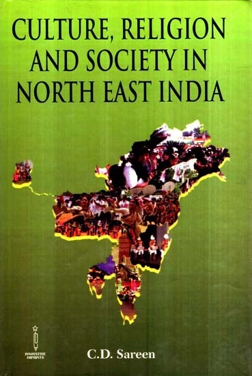 Culture, Religion and Society in North East India