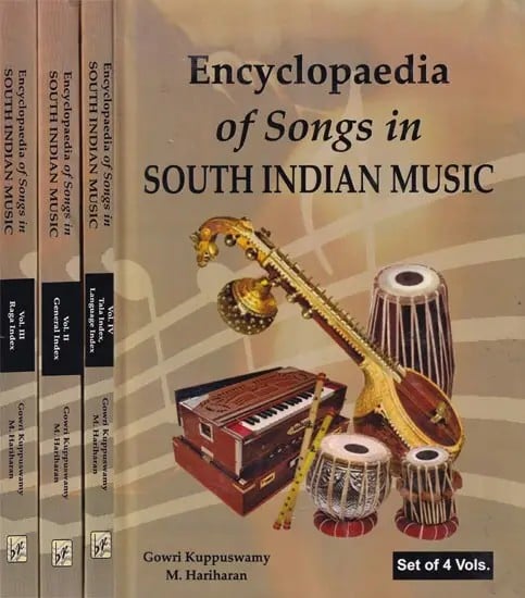 Encyclopaedia of Songs in South Indian Music (Set of 4 Volumes)