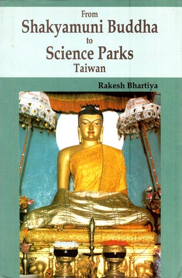 From Shakyamuni Buddha to Science Parks Taiwan