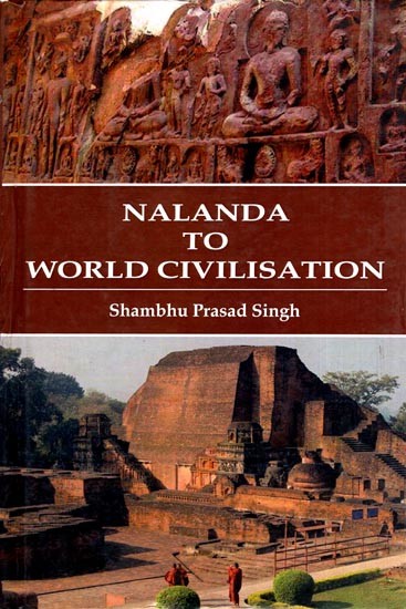 Nalanda to World Civilisation