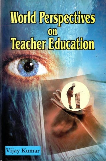 World Perspective on Teacher Education