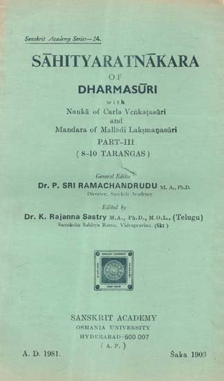 Sahityaratnakara of Dharmasuri (Part- 3): 8-10 Tarangas (An Old and Rare Book)