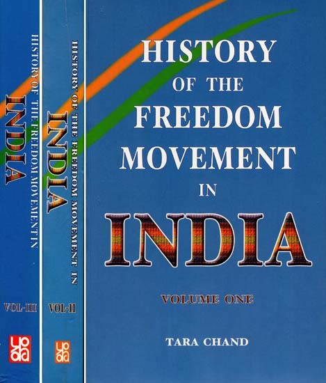 History of the Freedom Movement in India (Set of 3 Volumes)