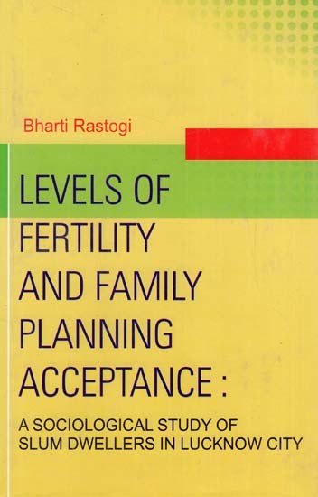 Levels Of Fertility And Family Planning Acceptance