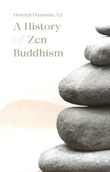 A History of Zen Buddhism