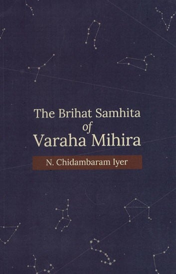 The Brihat Samhita of Varaha Mihira