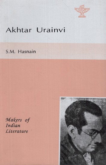 Akhtar Urainvi - Makers of Indian Literature