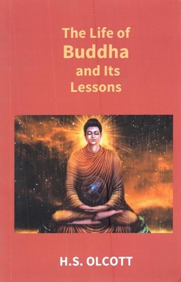 The Life of Buddha and Its Lessons