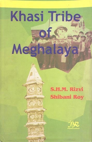 Khasi Tribe of Meghalaya