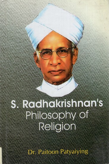 S. Radhakrishnan's Philosophy of Religion