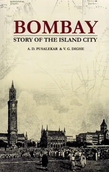 Bombay- Story of The Island City