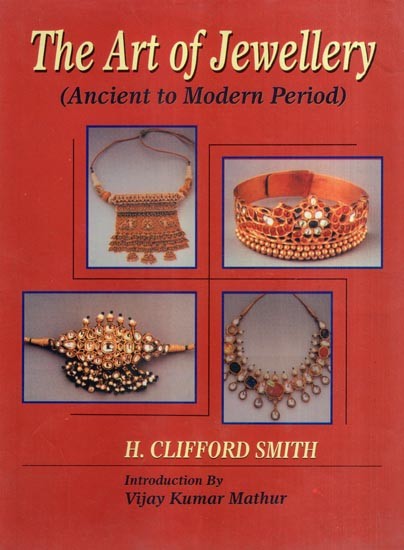 The Art of Jewellery (Ancient to Modern Period)